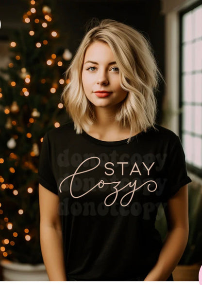 Stay Cozy T-shirt